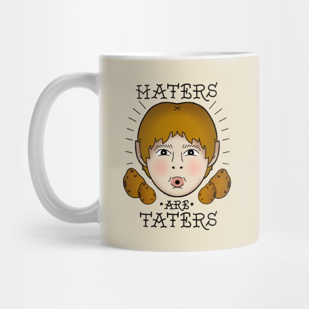 Haters are Taters by LeMae Macabre
